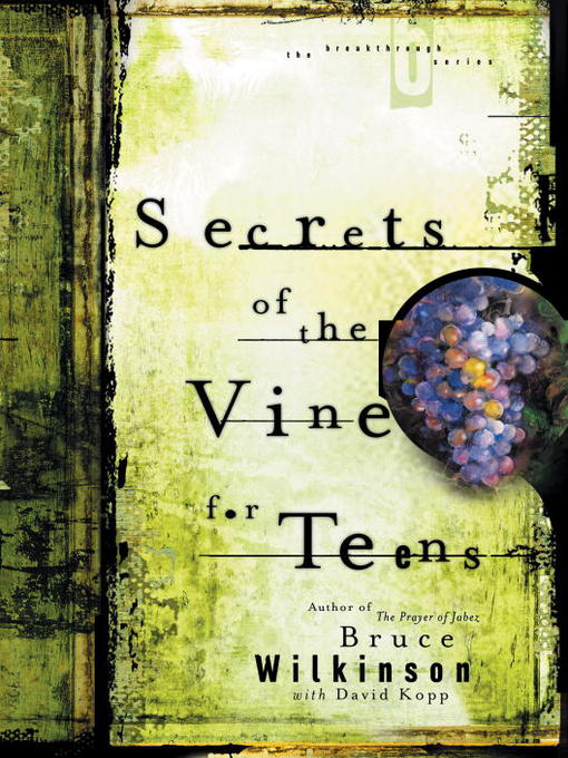 Cover image for Secrets of the Vine for Teens